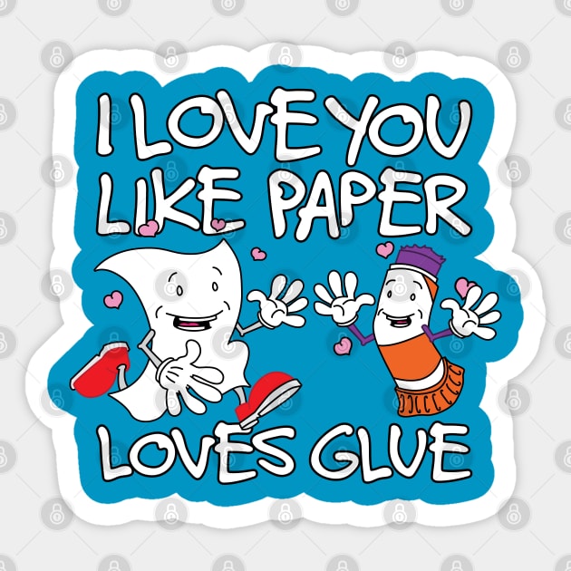 Paper Loves Glue Sticker by deancoledesign